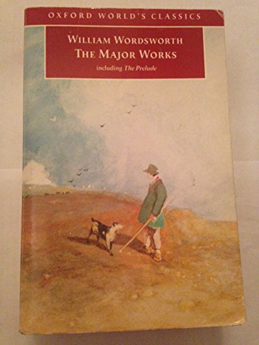 9780192840448: William Wordsworth: The Major Works