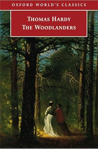 Stock image for The Woodlanders (Oxford World's Classics) for sale by Wonder Book