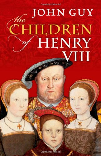 9780192840905: The Children of Henry VIII