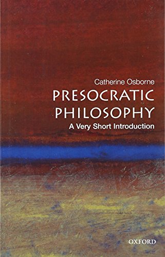 Presocratic Philosophy: A Very Short Introduction (9780192840943) by Osborne, Catherine