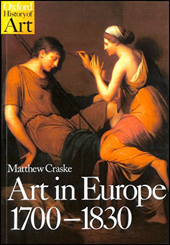 Art in Europe 1700-1830 (Oxford History of Art)