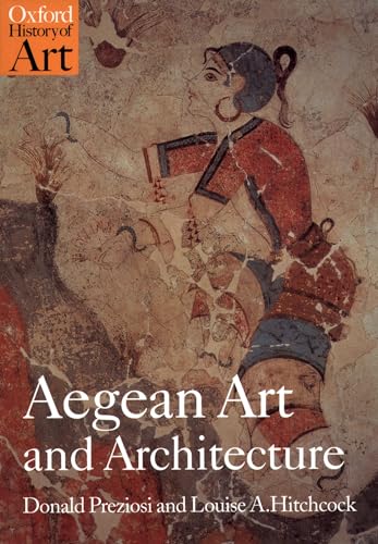 Stock image for Aegean Art and Architecture (Oxford History of Art) for sale by Bulk Book Warehouse