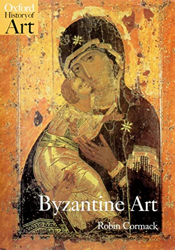 Stock image for Byzantine Art (Oxford History of Art) for sale by WorldofBooks