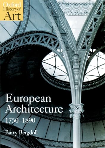 Stock image for European Architecture, 1750-1890 for sale by Blackwell's