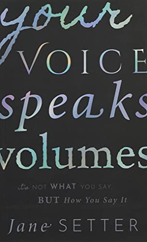 Imagen de archivo de Your Voice Speaks Volumes a la venta por Books Puddle