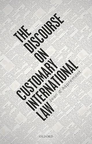 Beispielbild fr The Discourse on Customary International Law zum Verkauf von Prior Books Ltd