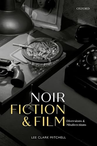 Beispielbild fr Noir Fiction and Film zum Verkauf von Blackwell's