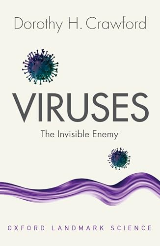 Beispielbild fr Viruses: The Invisible Enemy (Oxford Landmark Science) zum Verkauf von WorldofBooks