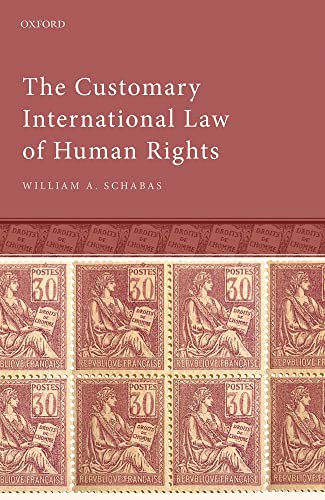 Imagen de archivo de The Customary International Law of Human Rights a la venta por Blackwell's