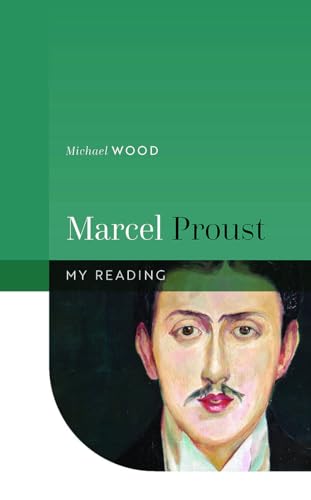 Stock image for Marcel Proust (My Reading) for sale by Monster Bookshop