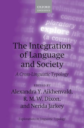 Stock image for The Integration of Language and Society for sale by Blackwell's
