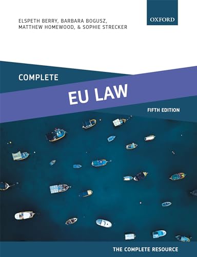 Imagen de archivo de Complete EU Law : Text, Cases, and Materials a la venta por Better World Books Ltd