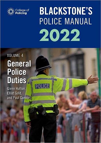 9780192848451: Blackstone's Police Manuals Volume 4: General Police Duties 2022