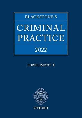 Stock image for Blackstones Criminal Practice 2022 Supplement 3 for sale by Better World Books Ltd