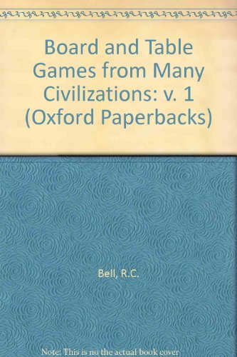 9780192850232: Board and Table Games from Many Civilizations: v. 1 (Oxford Paperbacks)