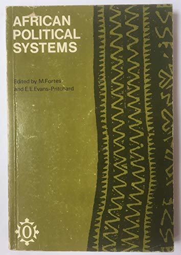 Beispielbild fr African Political Systems. Edited by M.Fortes and E.E.Evans-Pritchard.Published for the International African Institute. zum Verkauf von Antiquariat KAMAS