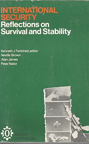 Beispielbild fr International Security : Reflections on Survival and Stability zum Verkauf von Better World Books