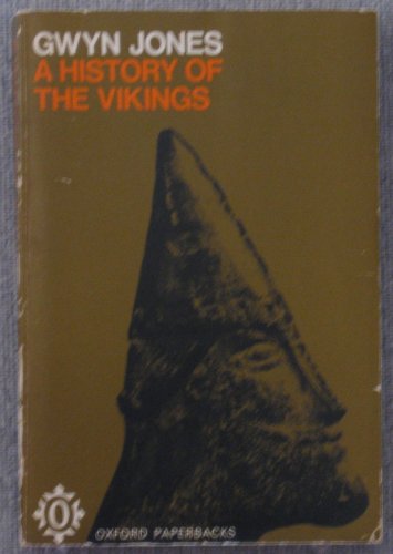 Imagen de archivo de History of the Vikings (Oxford Paperbacks) a la venta por WorldofBooks