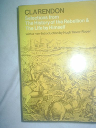 9780192850799: Selections from "The History of the Rebellion" and "The Life by Himself"
