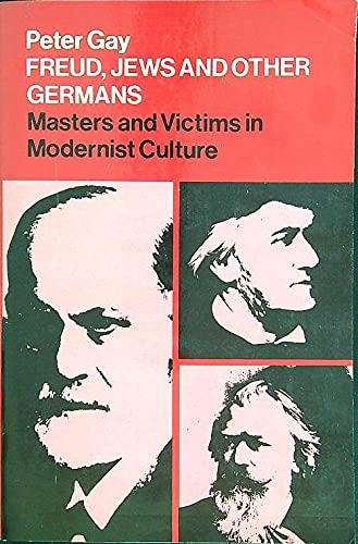 9780192850843: Freud, Jews and Other Germans: Masters and Victims in Modernist Culture (Oxford Paperbacks)