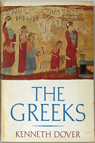 Beispielbild fr The Greeks (Oxford Paperbacks) zum Verkauf von WorldofBooks