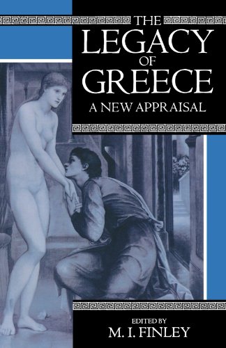 Stock image for The Legacy of Greece : A New Appraisal for sale by Better World Books