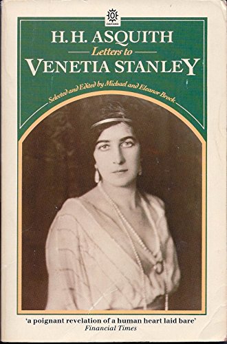 Beispielbild fr H.H. Asquith: Letters to Venetia Stanley (Oxford Paperbacks) zum Verkauf von Ergodebooks