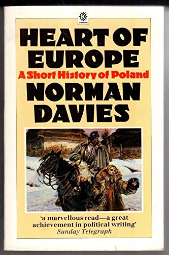9780192851529: Heart of Europe: A Short History of Poland (Oxford Paperbacks)