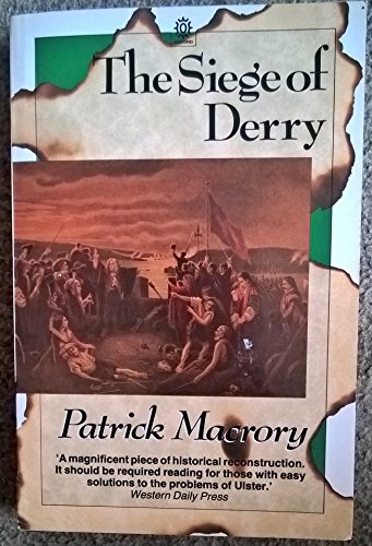 Imagen de archivo de The Siege of Derry (Oxford paperbacks) a la venta por WorldofBooks