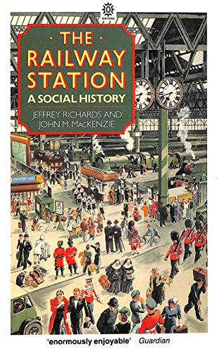 Imagen de archivo de Railway Station : A Social History a la venta por Better World Books Ltd