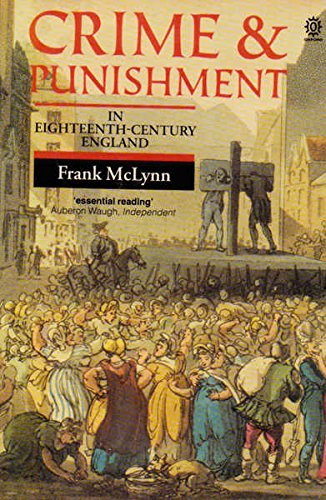 Imagen de archivo de Crime and Punishment in Eighteenth-Century England a la venta por Bookmans