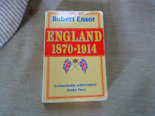 Stock image for England, 1870-1914: v. 14 (Oxford History of England) for sale by WorldofBooks