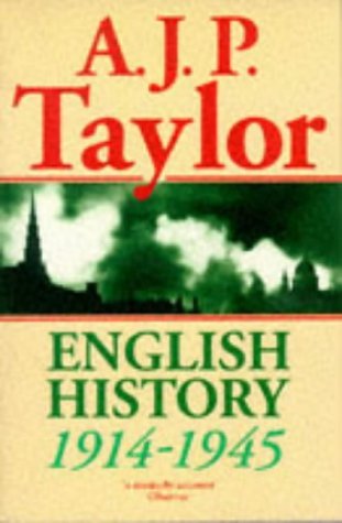 Beispielbild fr English History, 1914-1945 (Oxford History of England) zum Verkauf von Wonder Book