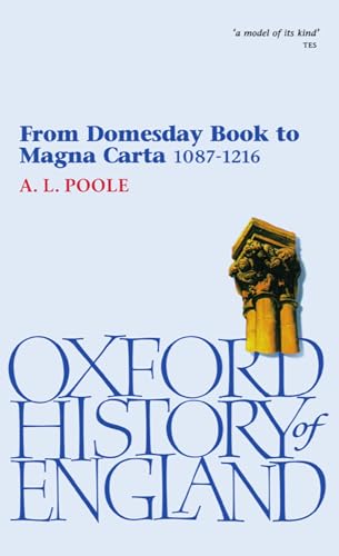 Imagen de archivo de From Domesday Book to Magna Carta 1087-1216 (Oxford History of England) a la venta por Open Books