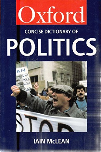 9780192852885: The Concise Oxford Dictionary of Politics (Oxford Quick Reference)