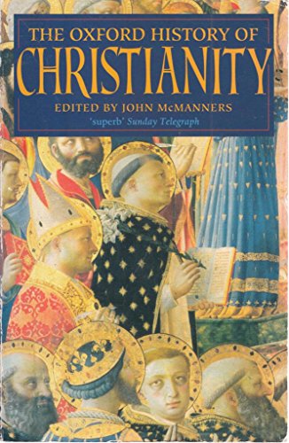 Beispielbild fr The Oxford History of Christianity zum Verkauf von ThriftBooks-Atlanta