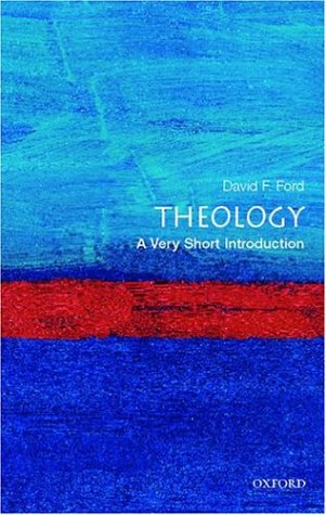Beispielbild fr Theology (Very Short Introductions) zum Verkauf von WorldofBooks