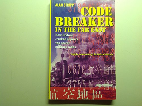 Beispielbild fr Codebreaker in the Far East zum Verkauf von Better World Books