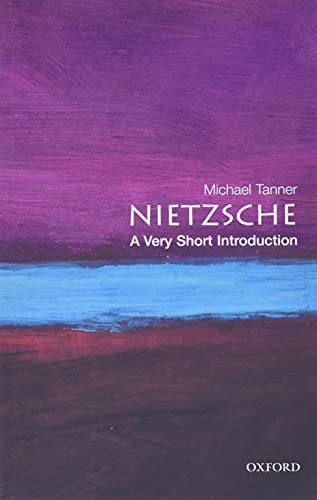 Beispielbild fr Nietzsche: A Very Short Introduction: 34 (Very Short Introductions) zum Verkauf von WorldofBooks