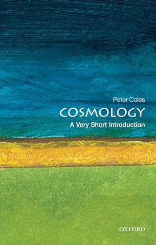 9780192854162: Cosmology: A Very Short Introduction [Lingua inglese]