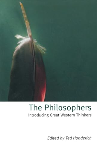 Imagen de archivo de The Philosophers: Introducing Great Western Thinkers a la venta por ThriftBooks-Dallas