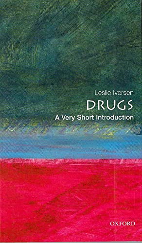 Beispielbild fr Drugs: A Very Short Introduction (Very Short Introductions) zum Verkauf von Bahamut Media