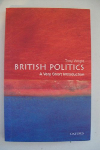 9780192854599: British Politics: A Very Short Introduction (Very Short Introductions)