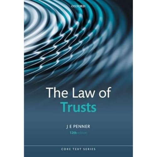 9780192855008: The Law of Trusts (Core Texts Series)