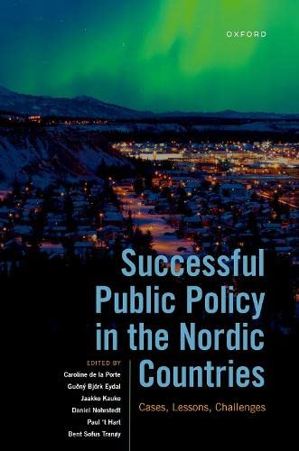 Imagen de archivo de Successful Public Policy in the Nordic Countries: Cases, Lessons, Challenges a la venta por GF Books, Inc.