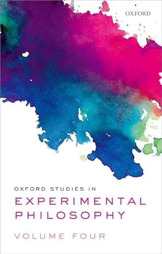 Stock image for Oxford Studies in Experimental Philosophy Volume 4 Format: Hardcover for sale by INDOO