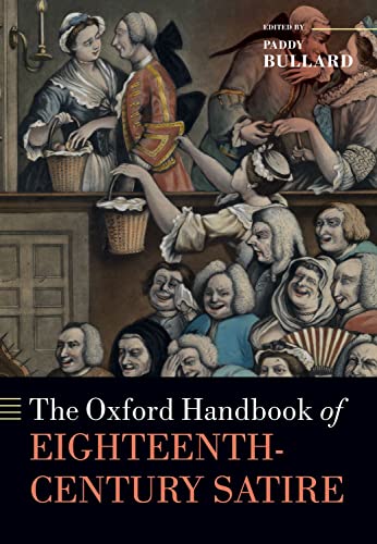 Stock image for THE OXFORD HANDBOOK OF EIGHTEENTH-CENTURY SATIRE for sale by Basi6 International