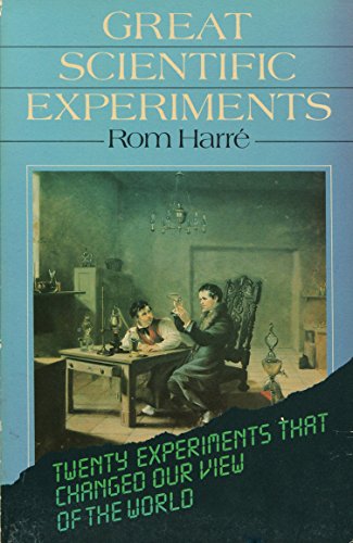 Stock image for Great Scientific Experiments: Twenty Experiments that Changed Our View of the World (Oxford Paperbacks) for sale by SecondSale