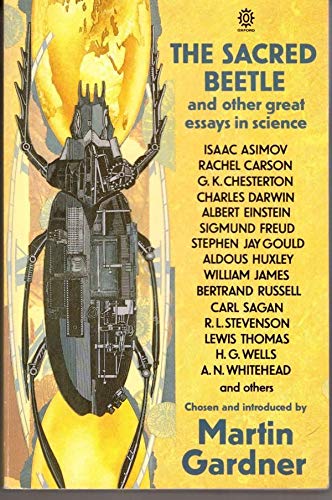 Stock image for The Sacred Beetle and Other Great Essays in Science (Oxford Paperbacks) for sale by WorldofBooks