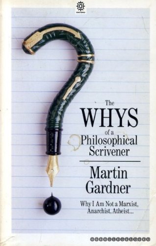 9780192860552: The Whys of a Philosophical Scrivener